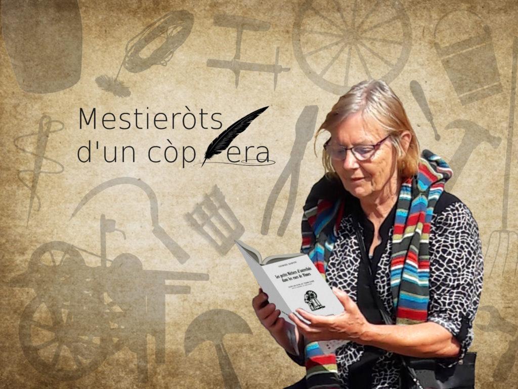 Mestieròts d’un còp era